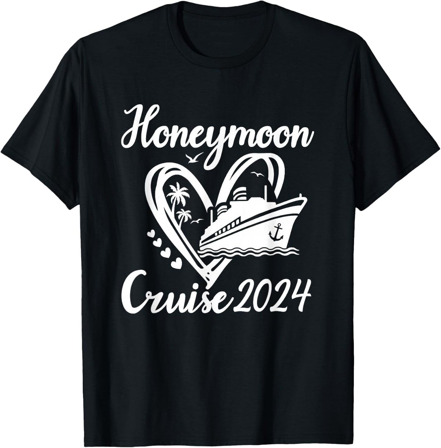 Honeymoon Cruise for Couples 2024 Cruising Newlyweds Wedding T-Shirt - T-Shirt | Black