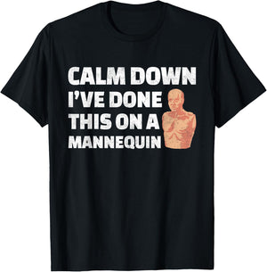 Calm Down I've Done This on a Mannequin Vintage Paramedic T-Shirt - T-Shirt | Black