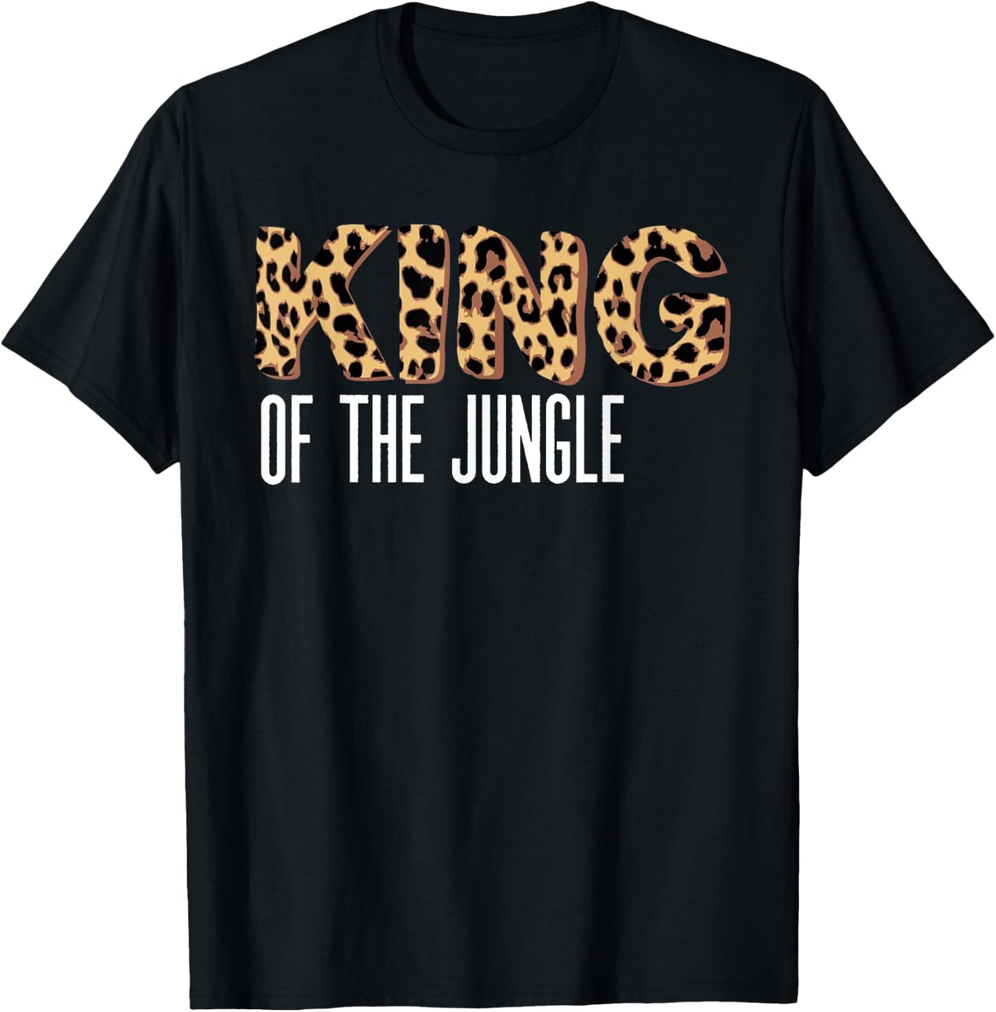 Wild Mama Geboren Two BE Wild King of the Jungle T-Shirt - T-Shirt | Black