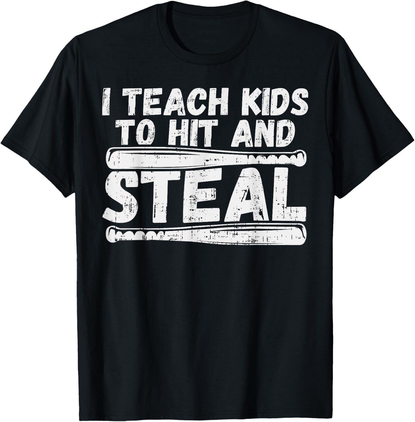 I Teach My Kids To Hit & Steal Shirt Baseball Dad Coach Gift T-Shirt - T-Shirt | Black