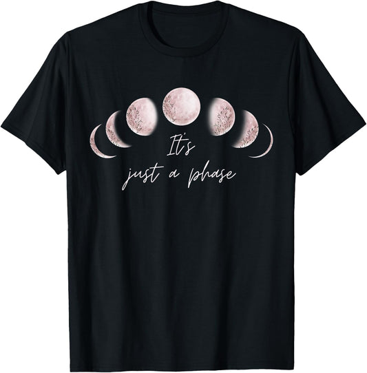 Phases Of The Moon Its Just A Phase Half Full Luna Graphic T-Shirt - T-Shirt | Black