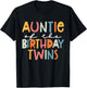 Auntie Of The Birthday Twins Kids Great Aunt Of Twins Bday T-Shirt - T-Shirt | Black