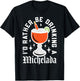 Cinco De Mayo I'd Rather Be Drinking a Michelada T-Shirt - T-Shirt | Black