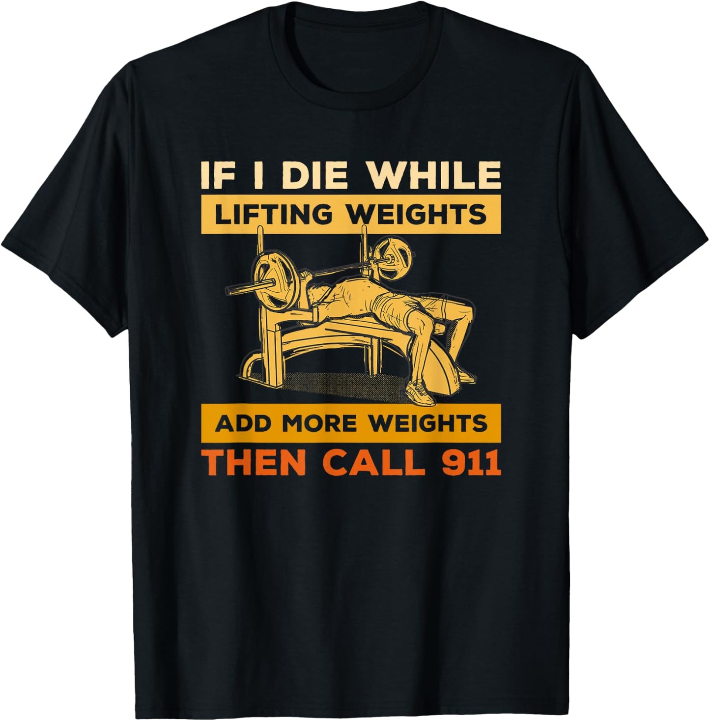 If I Die While Lifting Weights Workout Gym Fitness Lover T-Shirt - T-Shirt | Black