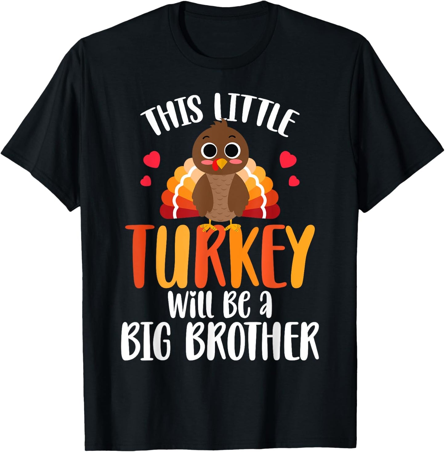 Big Brother Turkey Thanksgiving Pregnancy announcement T-Shirt - T-Shirt | Black
