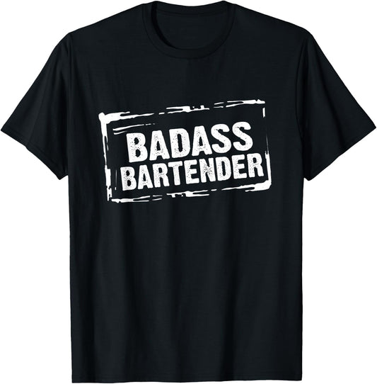 Badass Bartender Pub Beer Shots Bartenders Gifts T-Shirt - T-Shirt | Black
