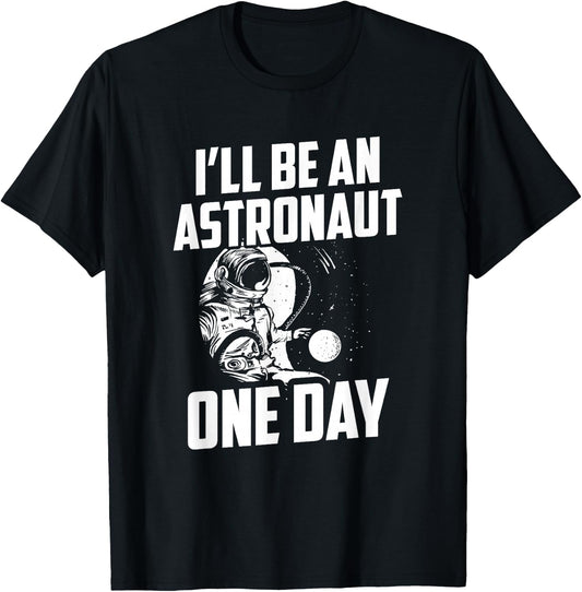 I'll Be An Astronaut One Day Planets Astronomy Space Rocket T-Shirt - T-Shirt | Black