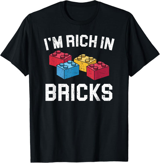I'm Rich In Bricks Master Builder Building Blocks T-Shirt - T-Shirt | Black