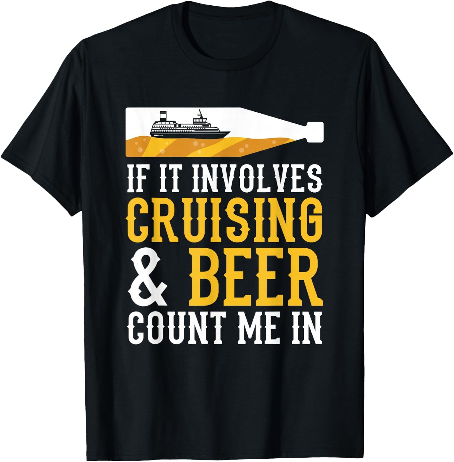 Cruising & Beer Cruise T-Shirt - T-Shirt | Black