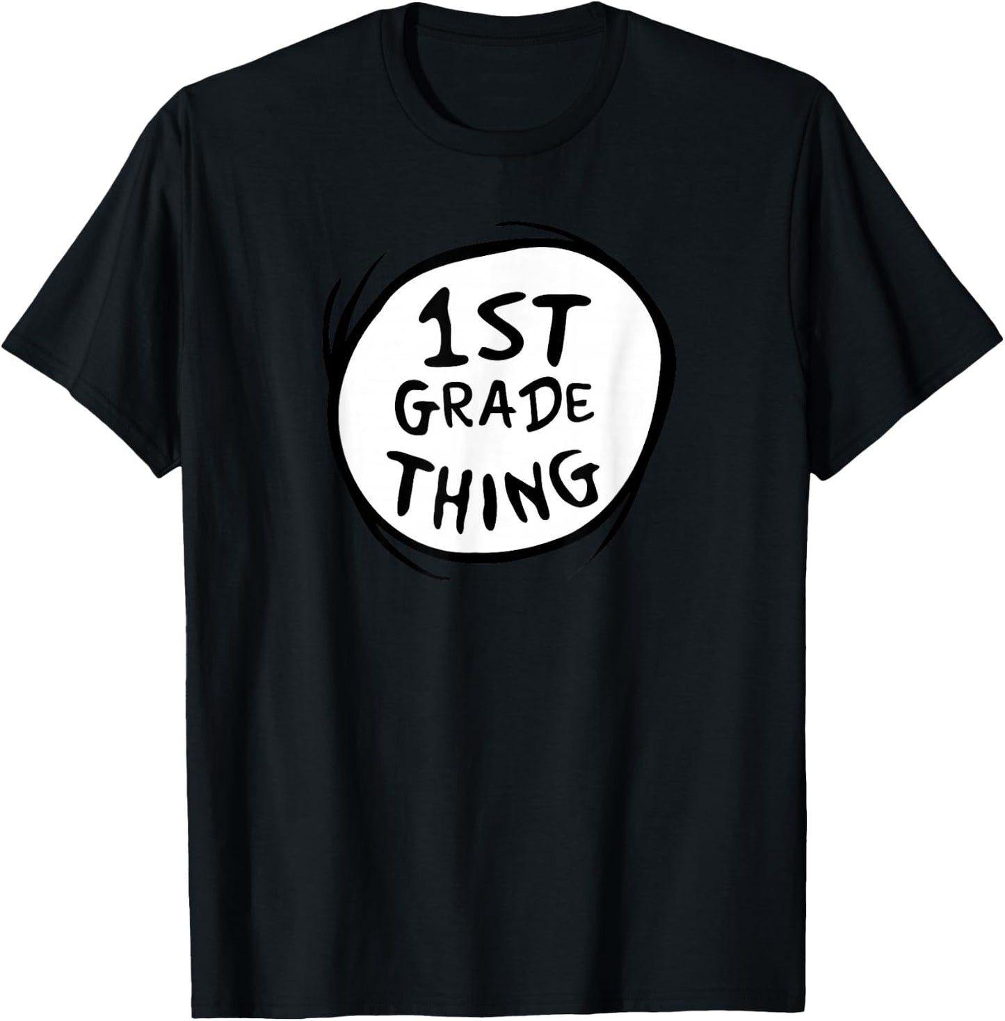 Dr. Seuss 1st Grade Thing T-Shirt - T-Shirt | Black