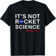 NASA It's Not Rocket Science Oh Wait It is Text Chest Logo , Small, Blue T-Shirt - T-Shirt | Black
