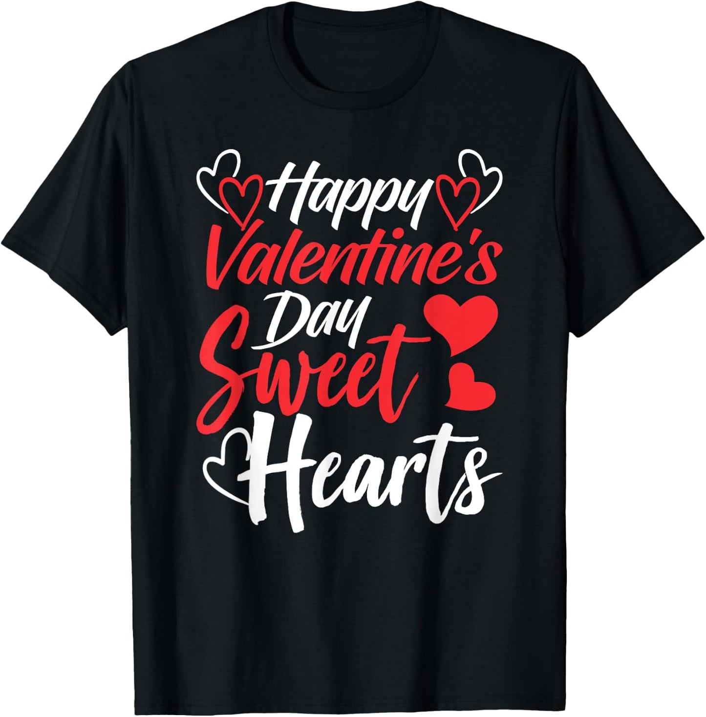 Happy Valentine's Day Sweet Hearts Couples Valentine Date T-Shirt - T-Shirt | Black