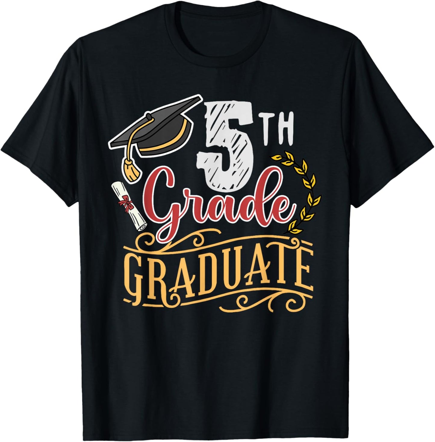 5th Grade Graduate Graduation T-Shirt - T-Shirt | Black