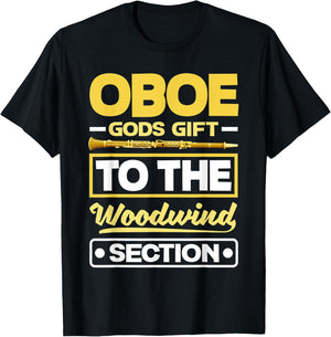 Oboist Oboe Player Oboe Gods Gift To The Woodwin Section Pun T-Shirt - T-Shirt | Black