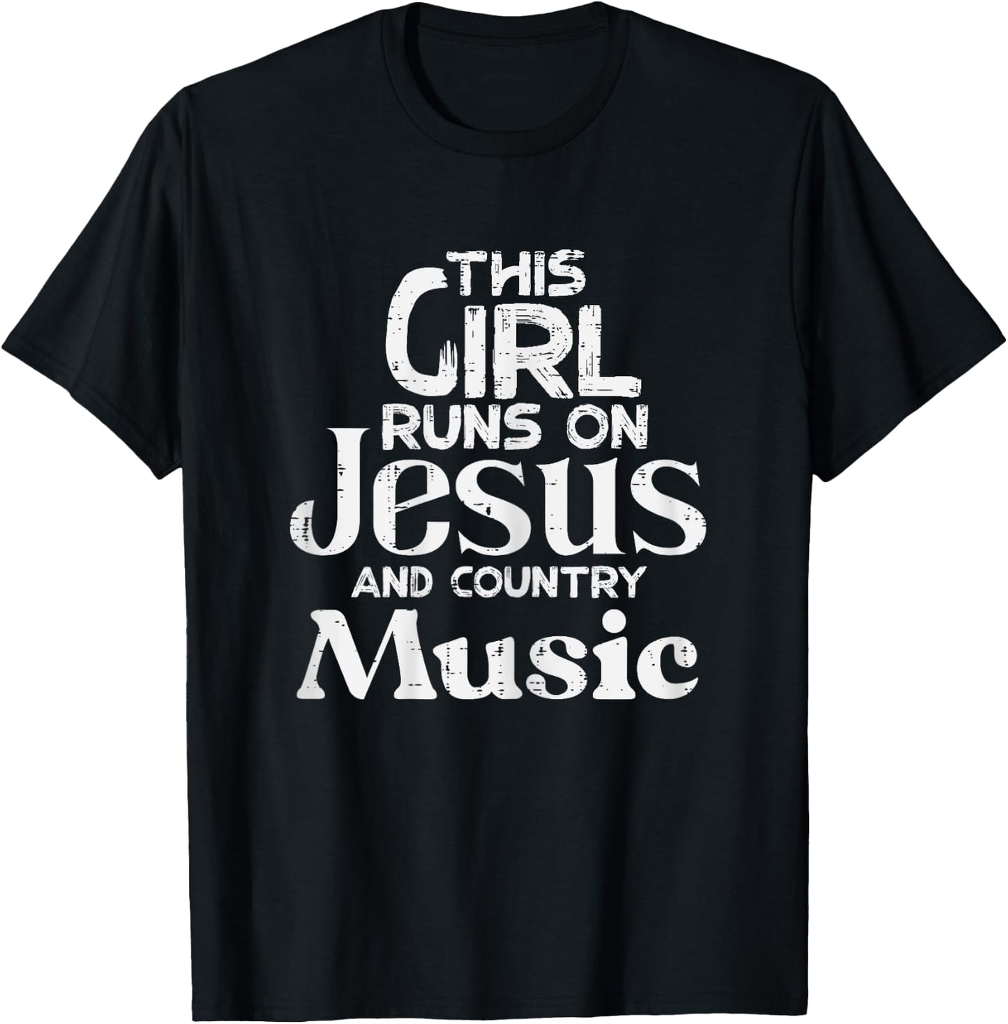 This Girl Runs On Jesus Country Music Christian Girls Women T-Shirt - T-Shirt | Black