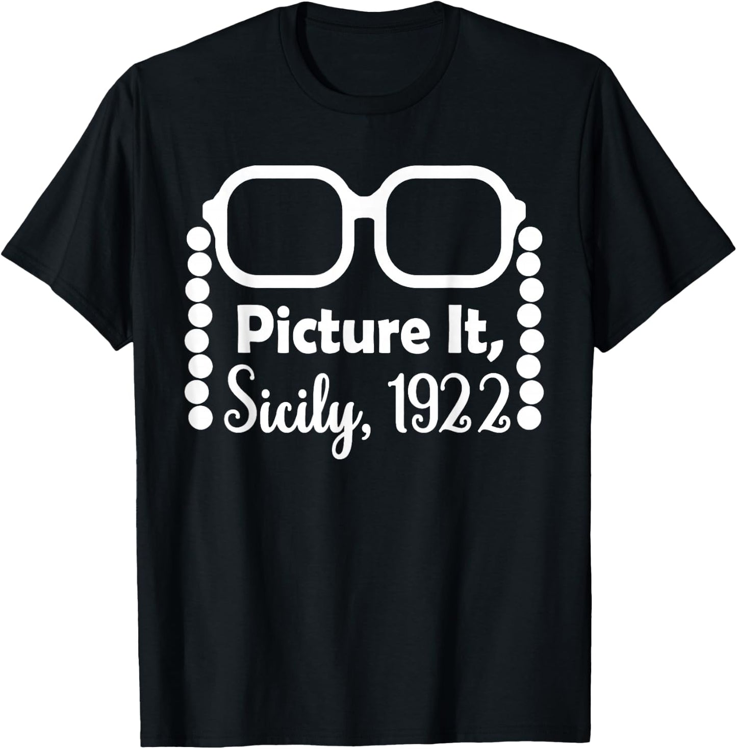 Picture It Sicily 1922 T-Shirt - T-Shirt | Black