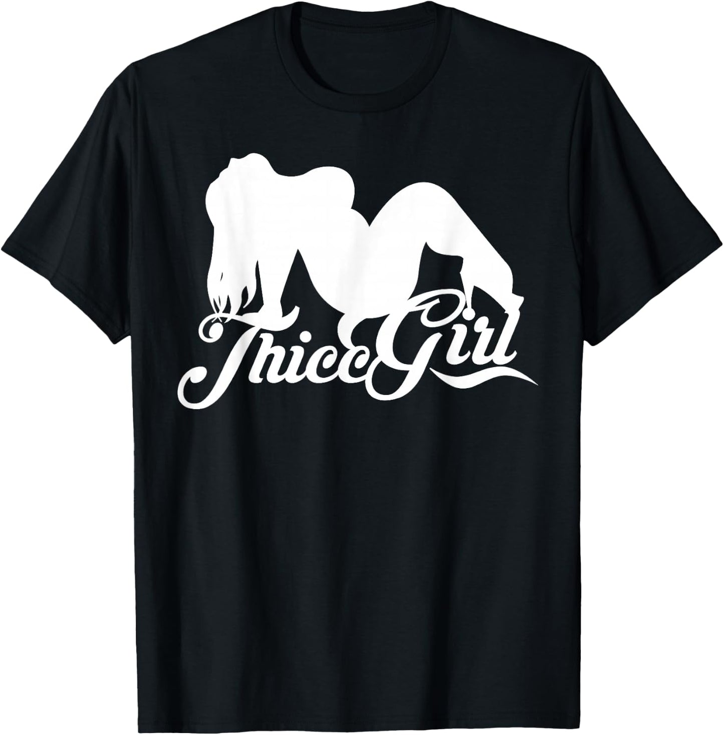 Thicc Girl Shirt with thick thighs girl - hella thicc slang T-Shirt - T-Shirt | Black