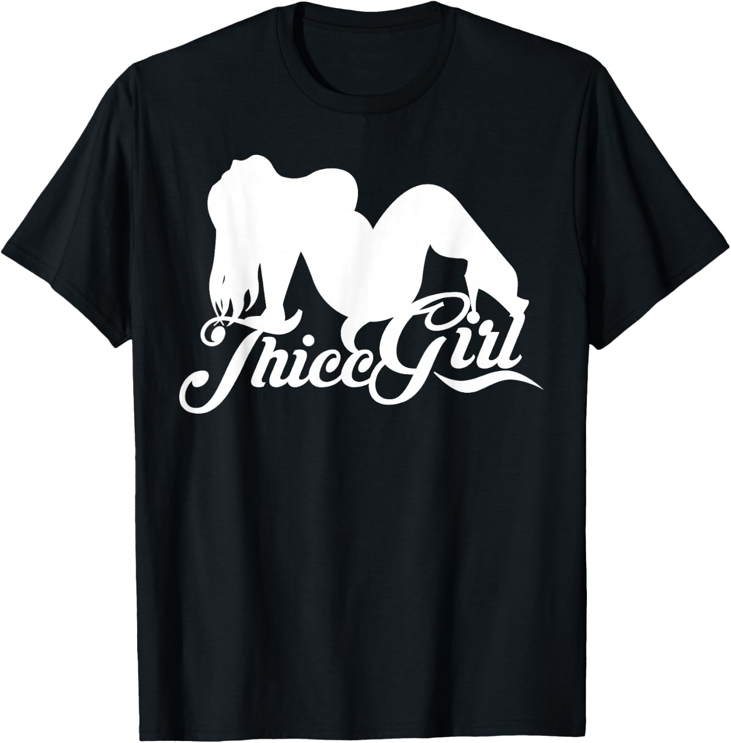 Thicc Girl Shirt with thick thighs girl - hella thicc slang T-Shirt - T-Shirt | Black