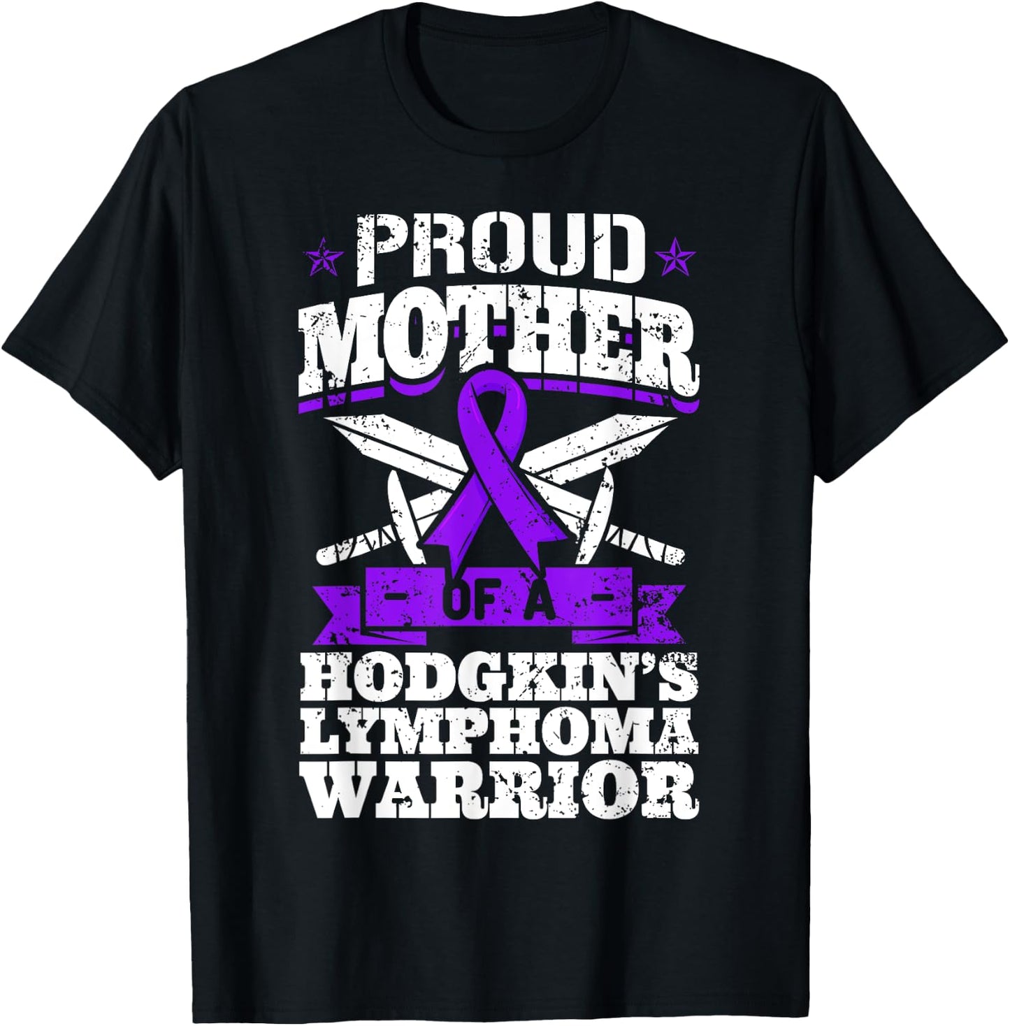 Proud Mother Of A Hodgkin's Lymphoma Warrior HL Awareness T-Shirt - T-Shirt | Black