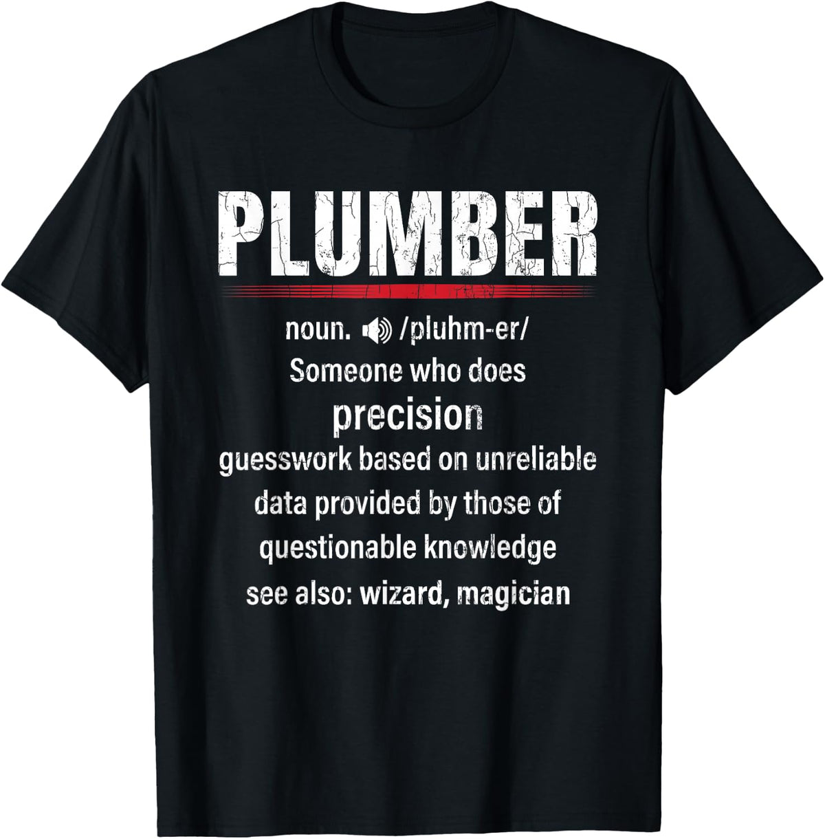 Funny Plumber Definition Graphic & More -Adults, -Kids Black Short Sleeve Small Classic Fit Plumber-Themed T-Shirt - T-Shirt | Black