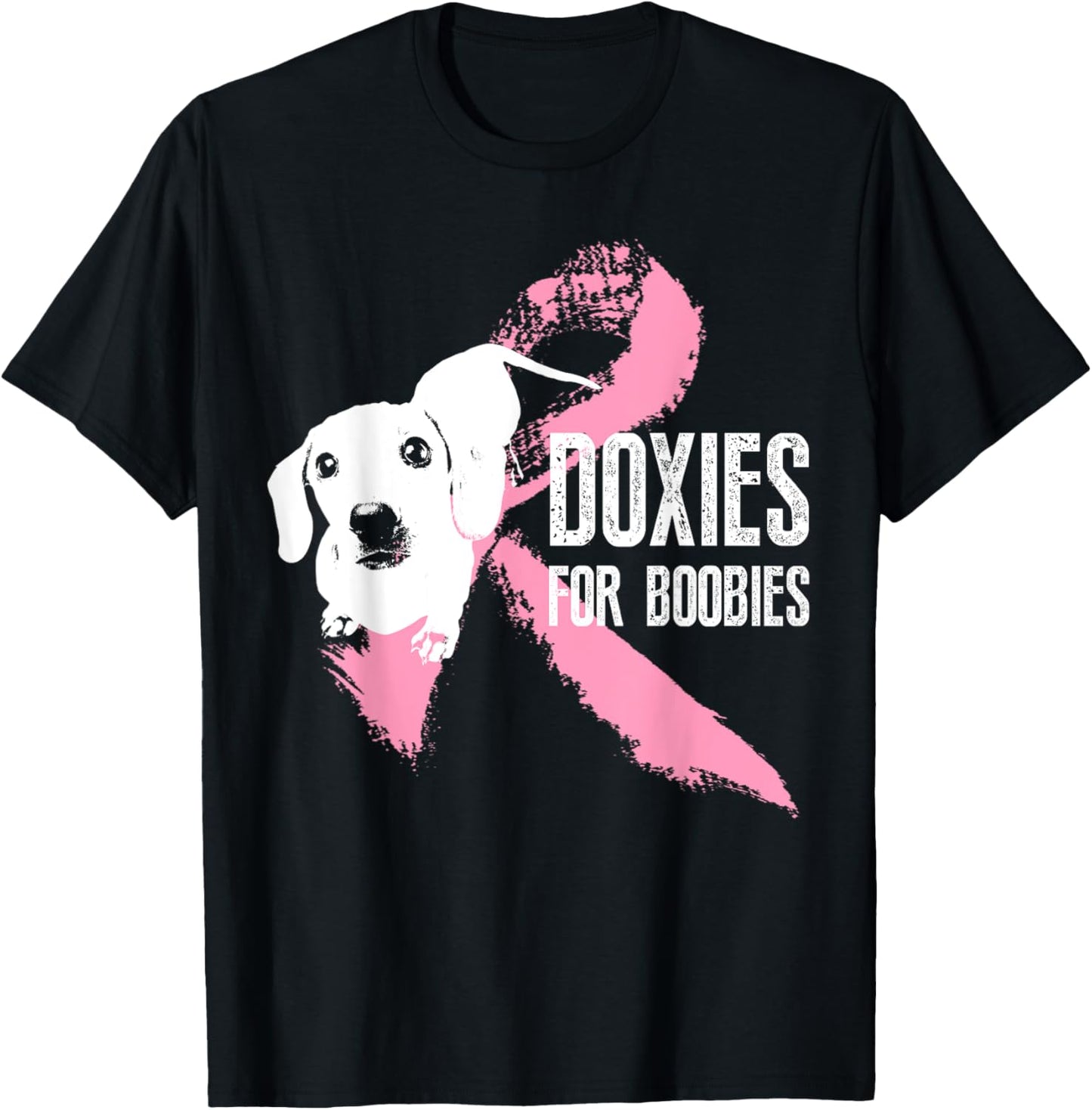 Dachshunds For Boobies Breast Cancer Awareness T-Shirt - T-Shirt | Black