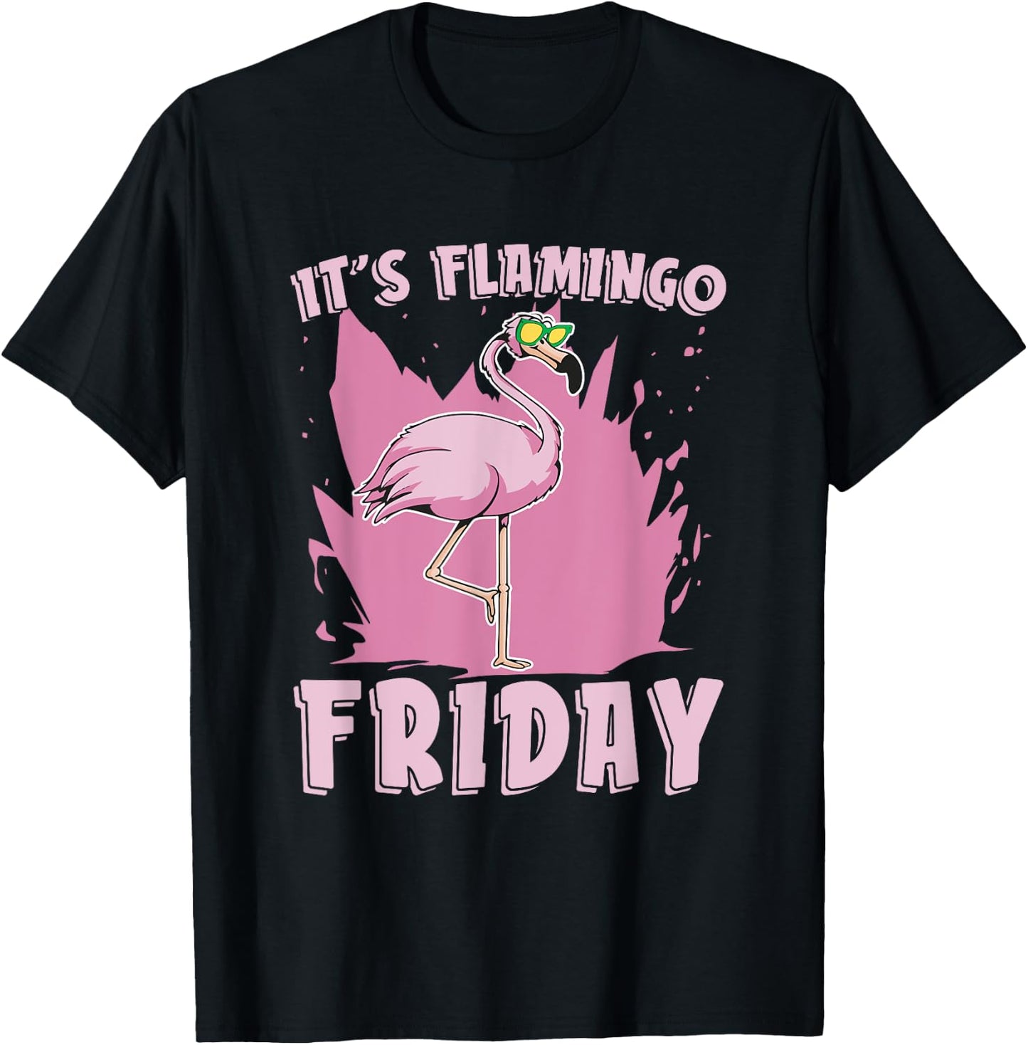 It's Flamingo Friday Flamingo Lover Bird Lover Bird Watcher T-Shirt - T-Shirt | Black