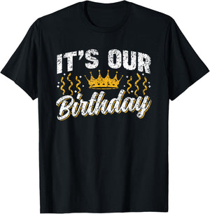 Boy Girl Twin Twins Birthday Identical It's Our Birthday Cute Celebrate Twins Twin - Black, Small - -Adult, Modern, Casual, Short Sleeve, Letter Print, Birthday Theme T-Shirt - T-Shirt | Black