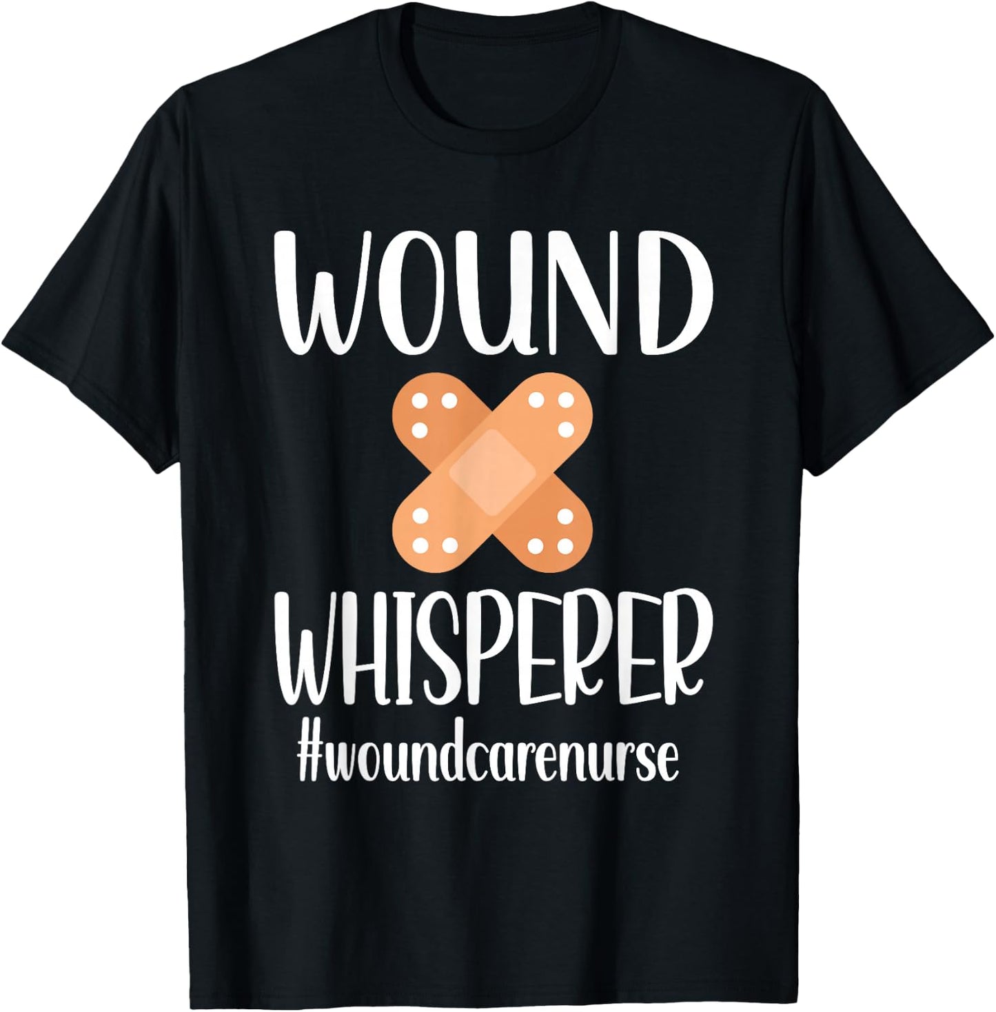 Wound Whisperer | Wound Care Nurse RN Wound Care Nursing T-Shirt - T-Shirt | Black