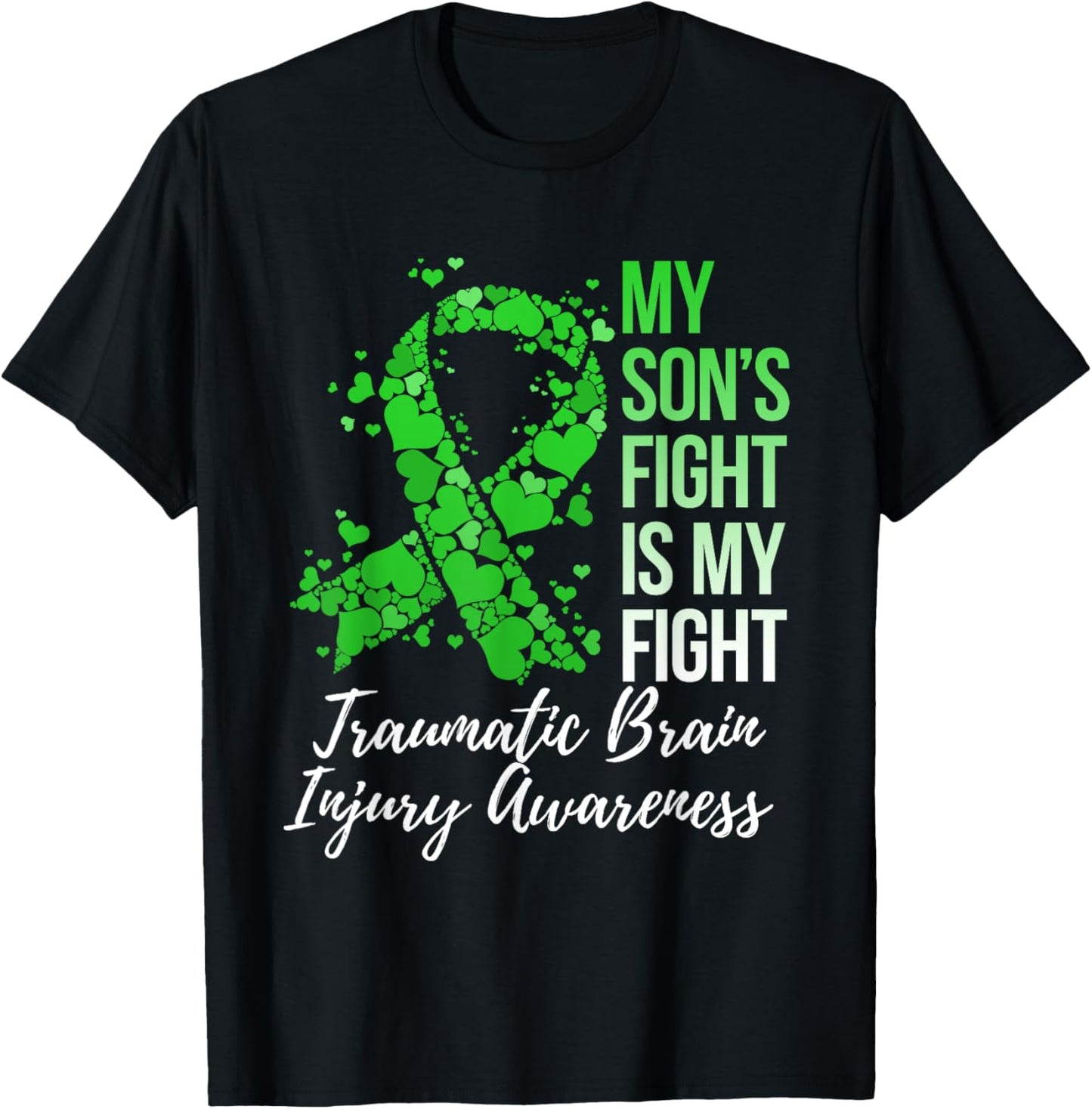 My Son’s Fight Is My Fight Traumatic Brain Injury Awareness T-Shirt - T-Shirt | Black