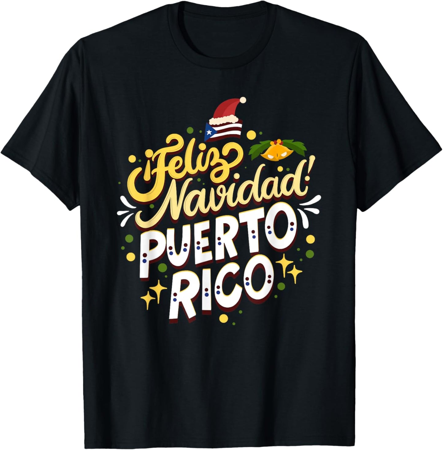Feliz Navidad Puerto Rico - Christmas Wishes From Boricua T-Shirt - T-Shirt | Black