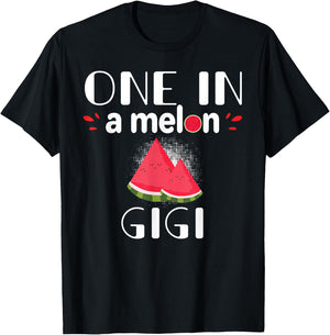 One In A Melon Gigi Funny Watermelon Family Matching Gift T-Shirt - T-Shirt | Black