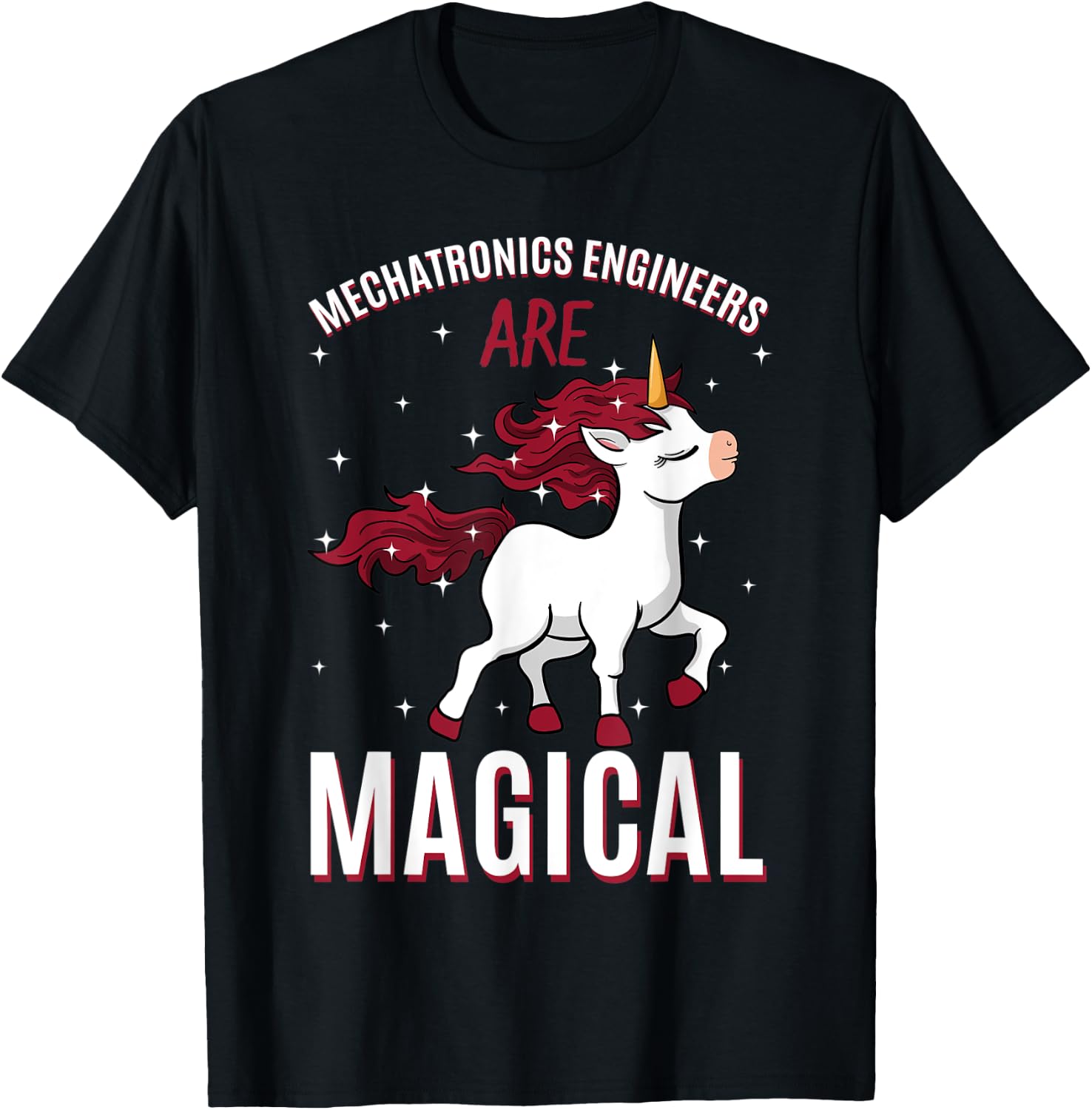 Mechatronics Engineers Are Magical Unicorn Robotics Job T-Shirt - T-Shirt | Black