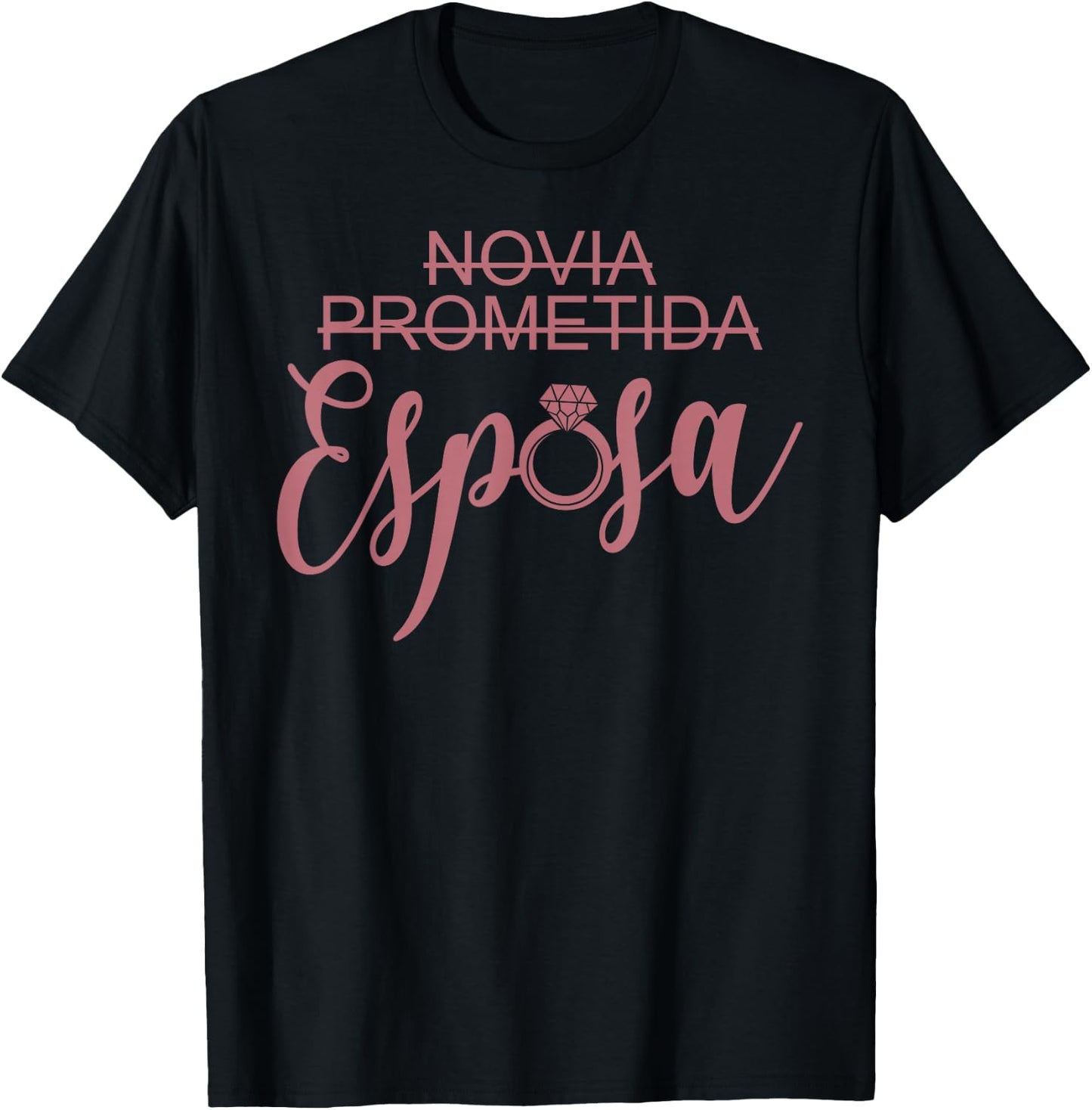 Novia Prometida Esposa, Spanish, Girlfriend Fiancée Wife T-Shirt - T-Shirt | Black