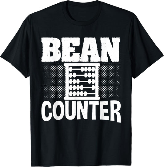 Accounting Tax Consultant Numbers Fiscal Bean Counter T-Shirt - T-Shirt | Black