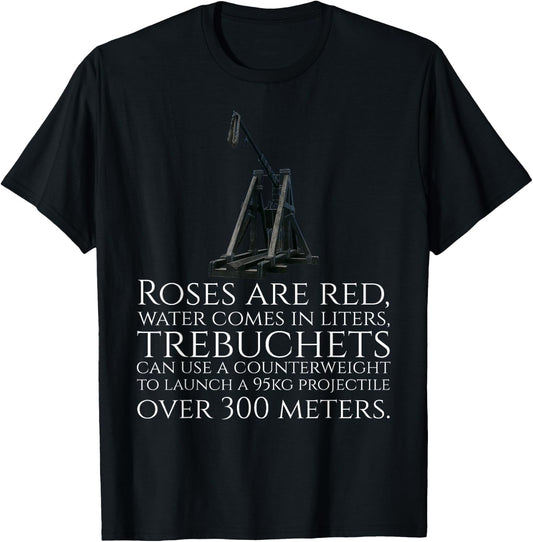 Funny Medieval History Trebuchet Catapult Valentines Day T-Shirt - T-Shirt | Black