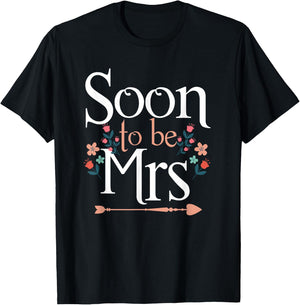 Soon To Be Mrs | Wedding Bachelorette | Bride T-Shirt - T-Shirt | Black