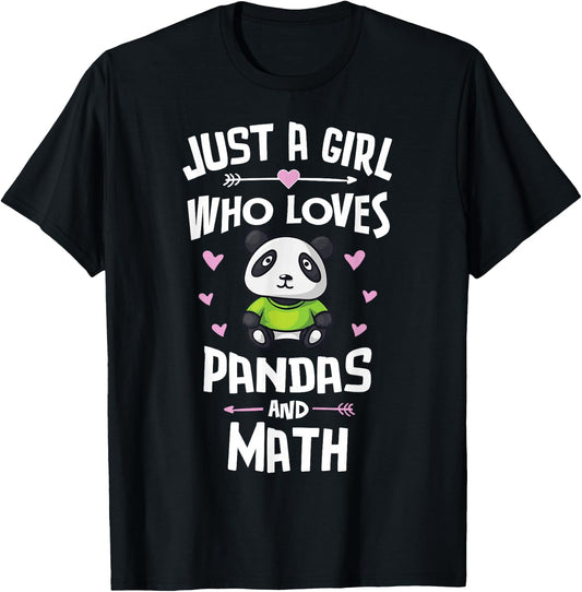 Just A Girl Who Loves Pandas And Math Gift Women T-Shirt - T-Shirt | Black