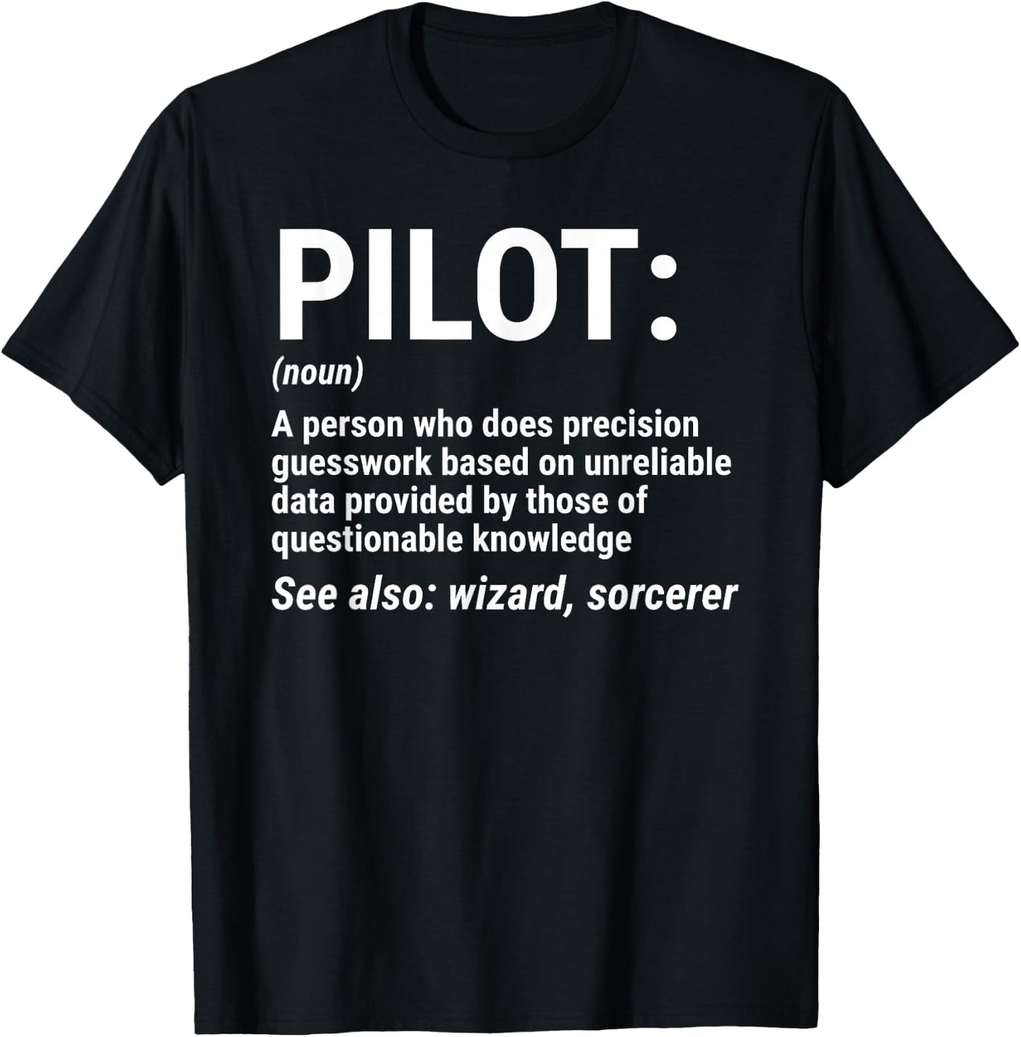 Pilot Definition Funny Pilot Noun Aviation T-Shirt - T-Shirt | Black