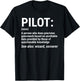 Pilot Definition Funny Pilot Noun Aviation T-Shirt - T-Shirt | Black
