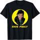 Have Mercy Quote Funny Uncle T Shirt T-Shirt - T-Shirt | Black