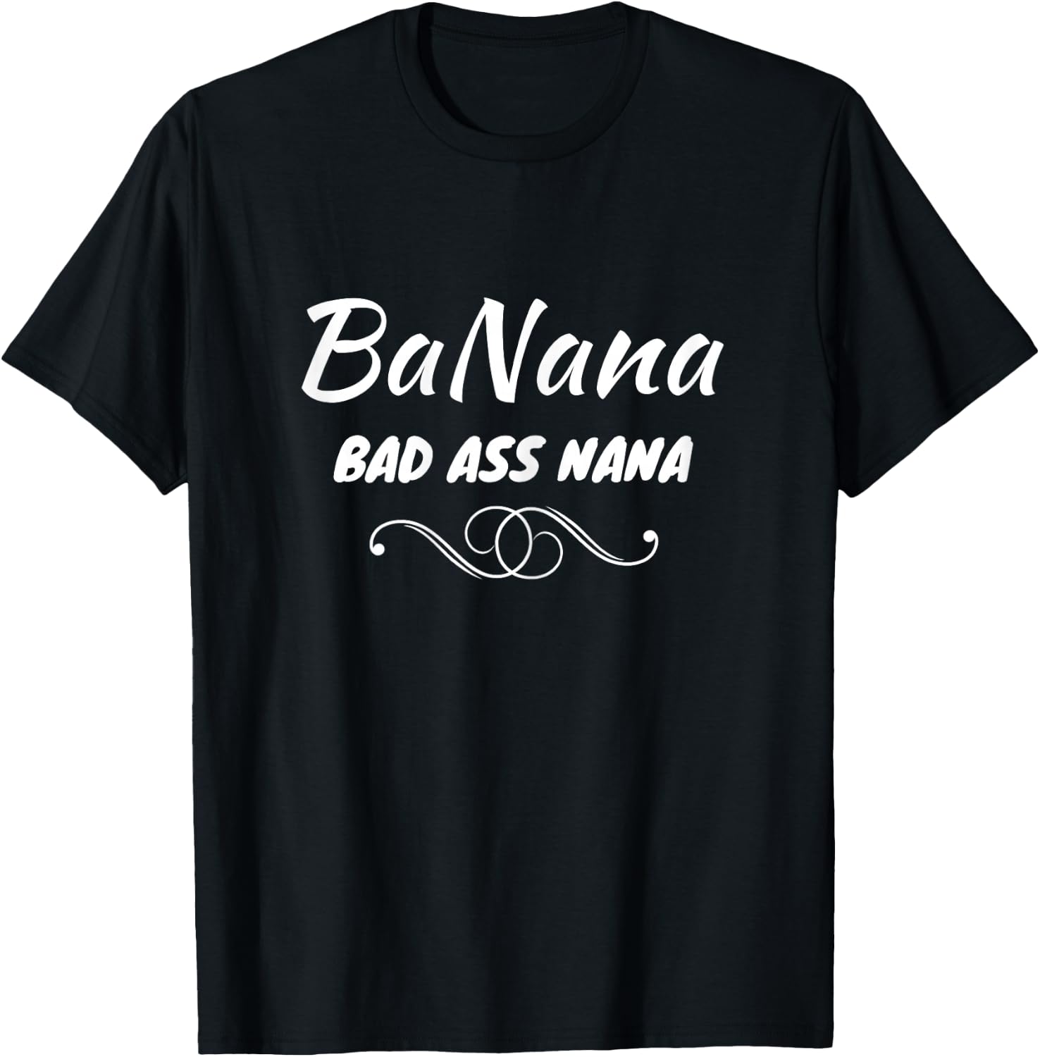Banana Bad Ass Nana Grammy Grandma Graphic T-Shirt - T-Shirt | Black