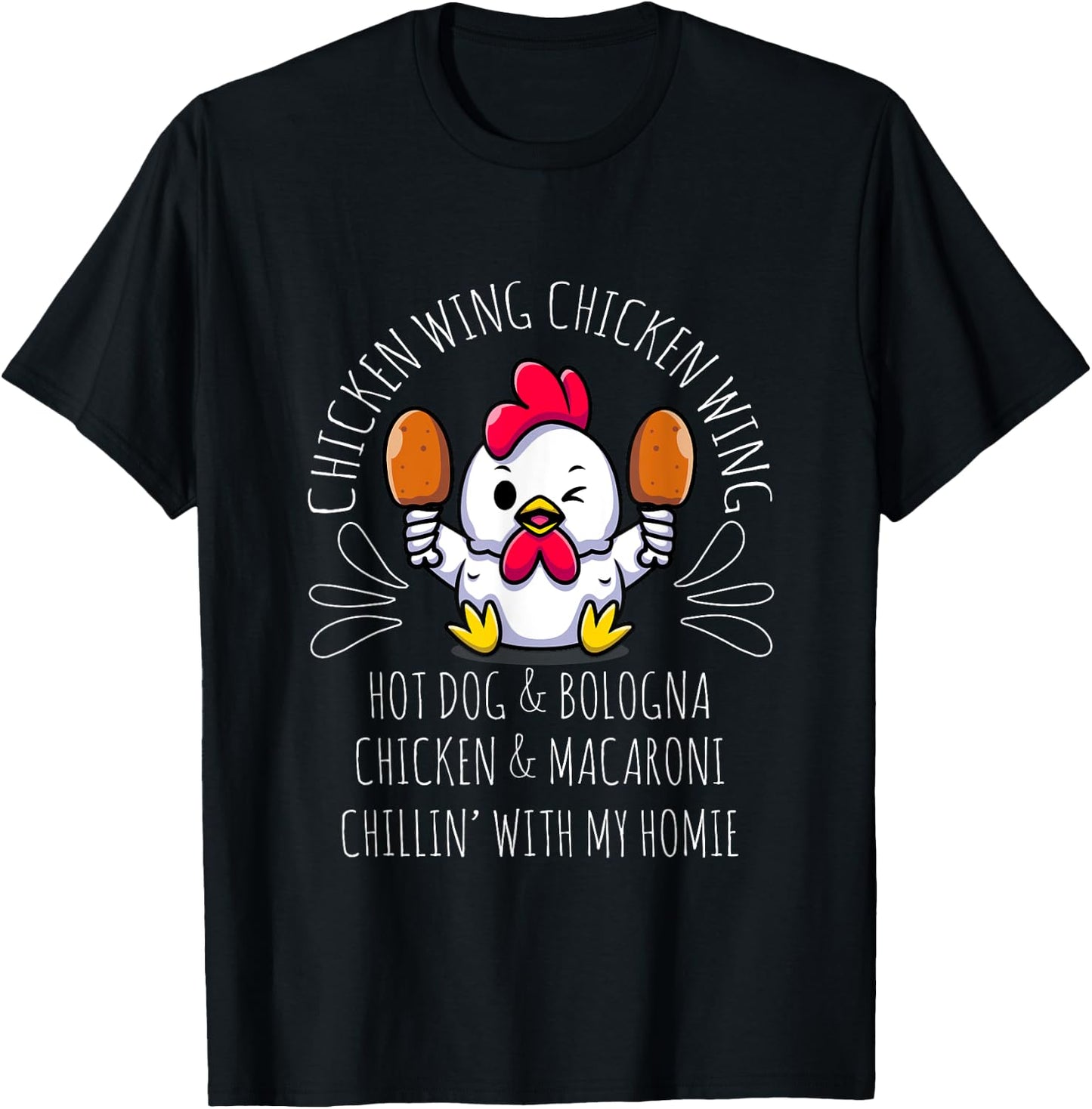Cooked Chicken Wing Chicken Wing Hot Dog Bologna Macaroni Women Girls Kids T-Shirt - T-Shirt | Black