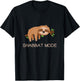 Shabbat Mode Sleepy Sloth Shabbat Shalom Jewish Sabbath T-Shirt - T-Shirt | Black