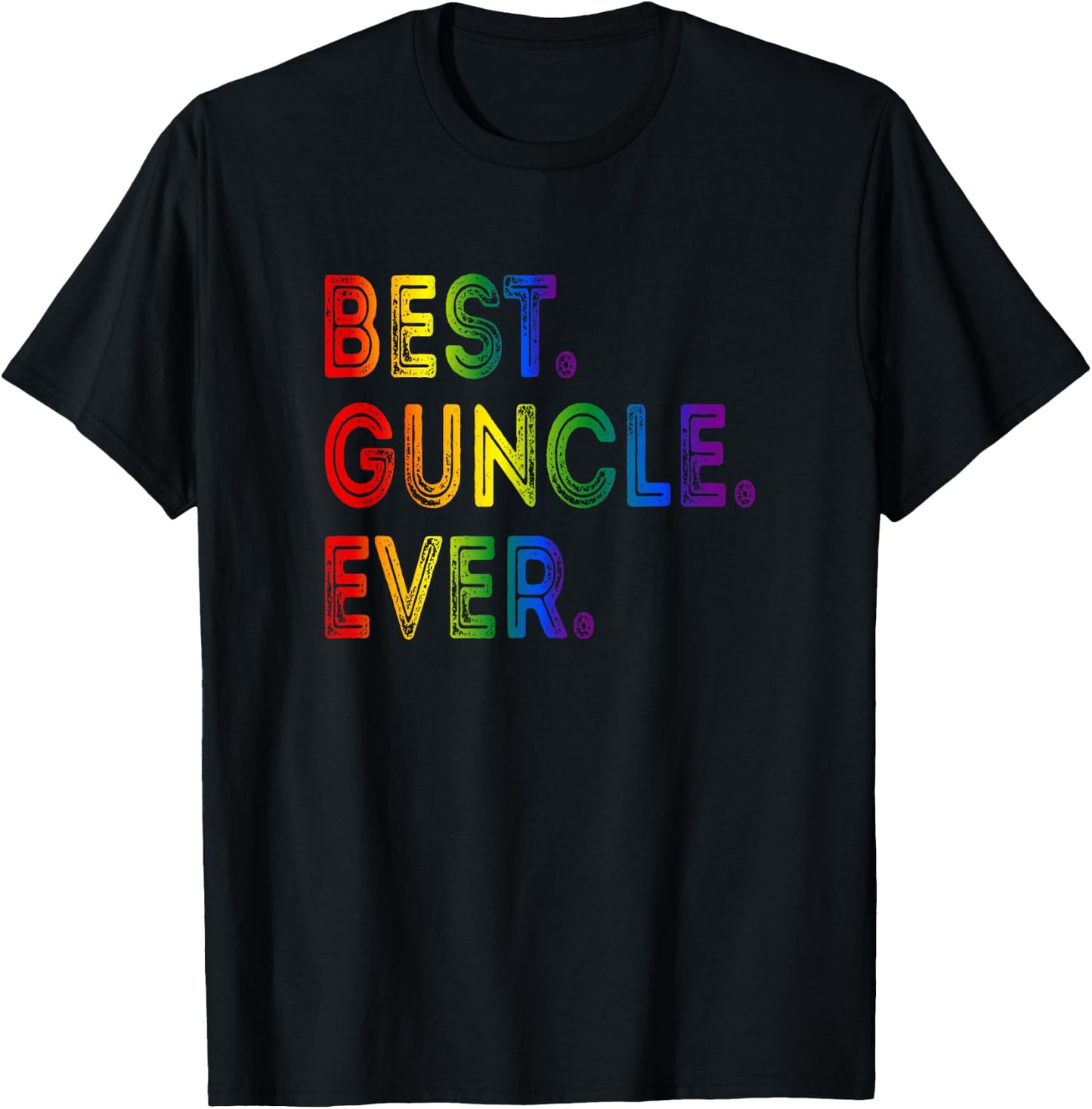 Best Guncle Ever T-Shirt - T-Shirt | Black