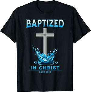 2023 Christian Baptism BAPTIZED-IN-CHRIST Keepsake T-Shirt - T-Shirt | Black