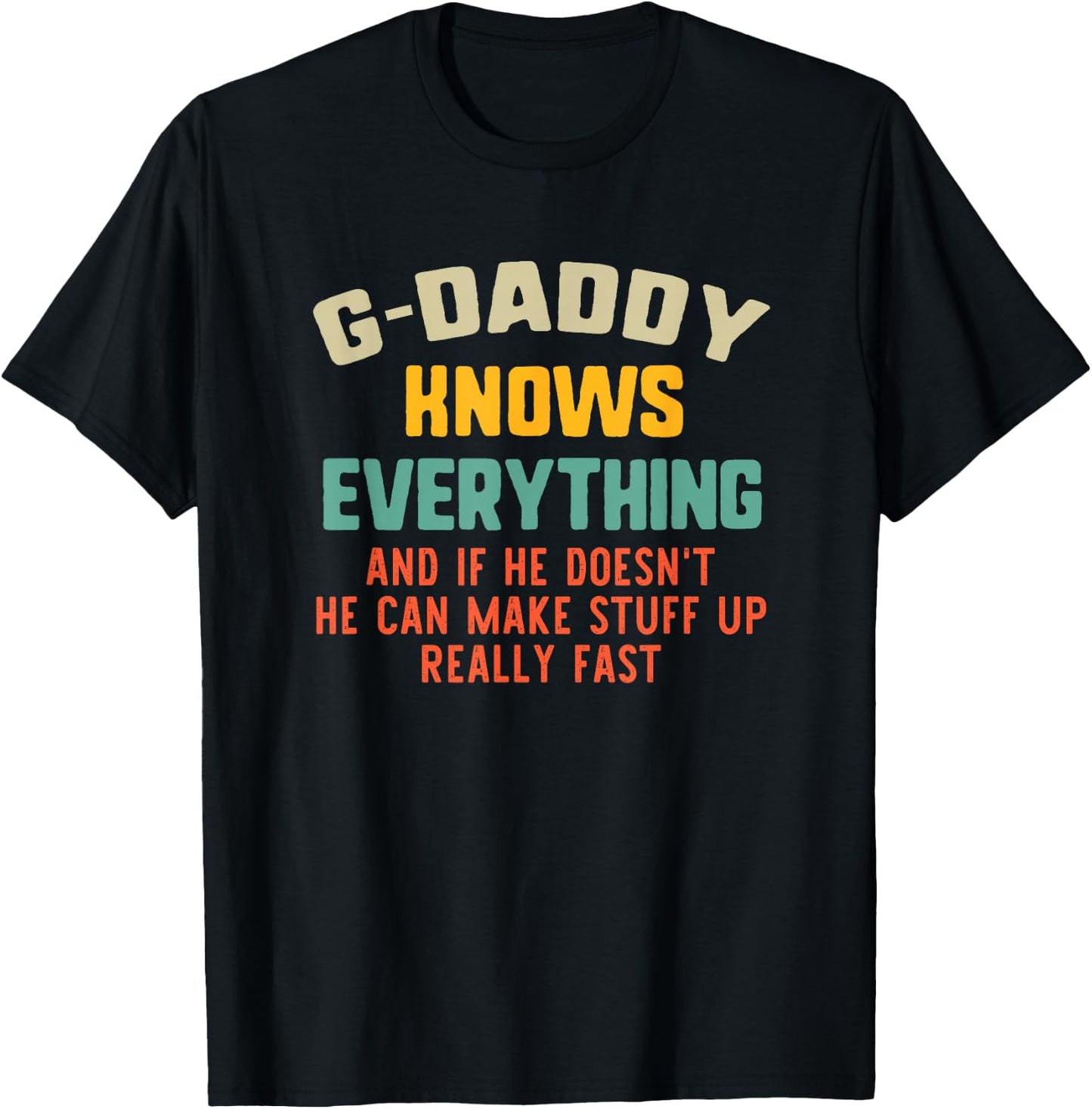 G-Daddy Knows Everything Vintage Grandpa Funny GDaddy T-Shirt - T-Shirt | Black