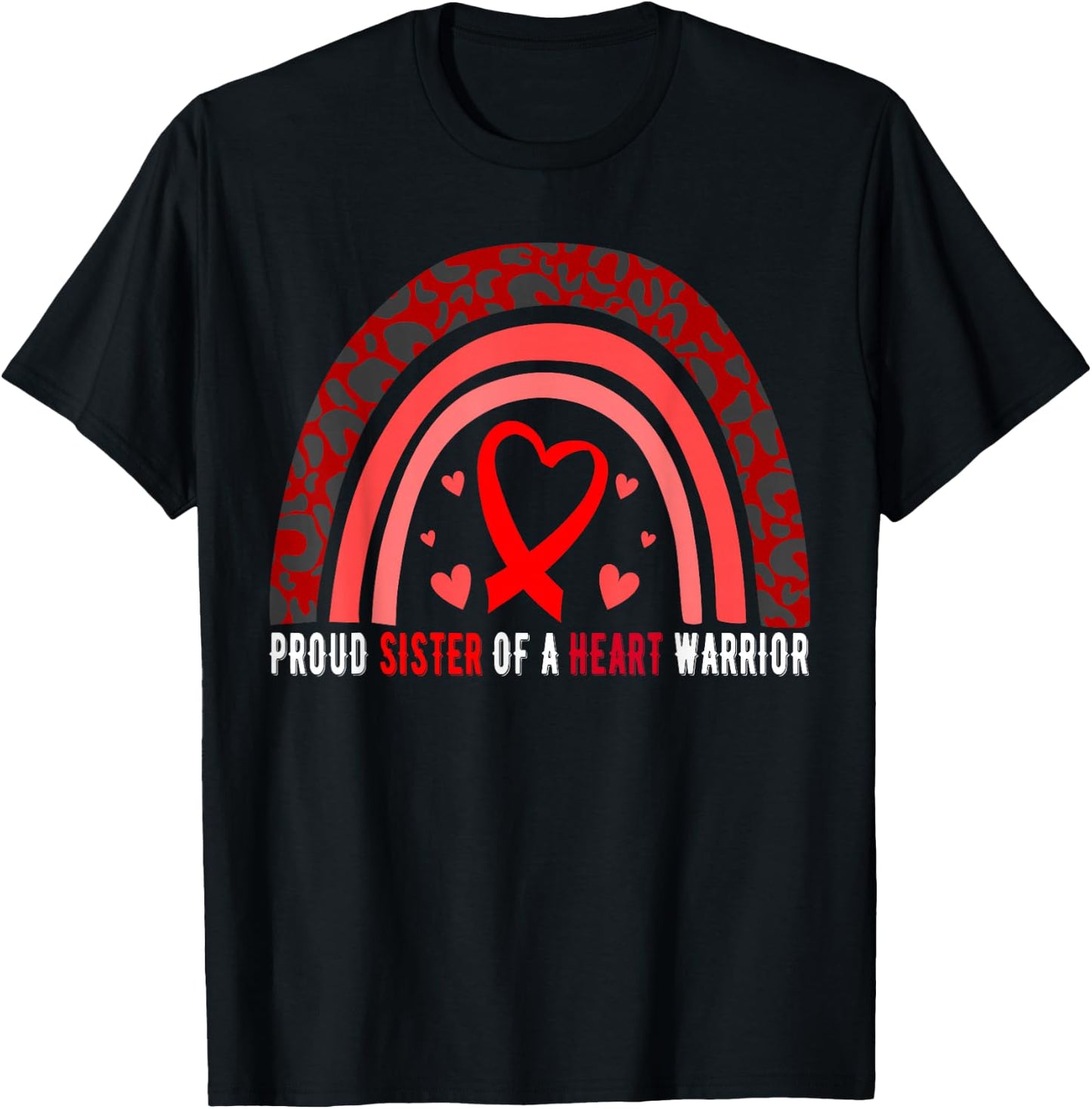 Proud Sister Of A Heart Warrior CHD Awareness T-Shirt - T-Shirt | Black