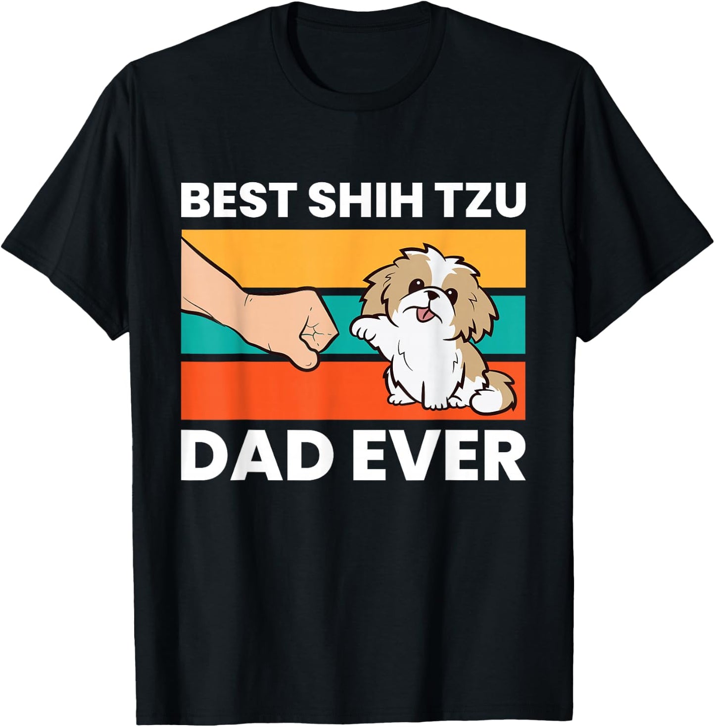 Best Shih Tzu Dad Ever Funny Shih Tzu T-Shirt - T-Shirt | Black