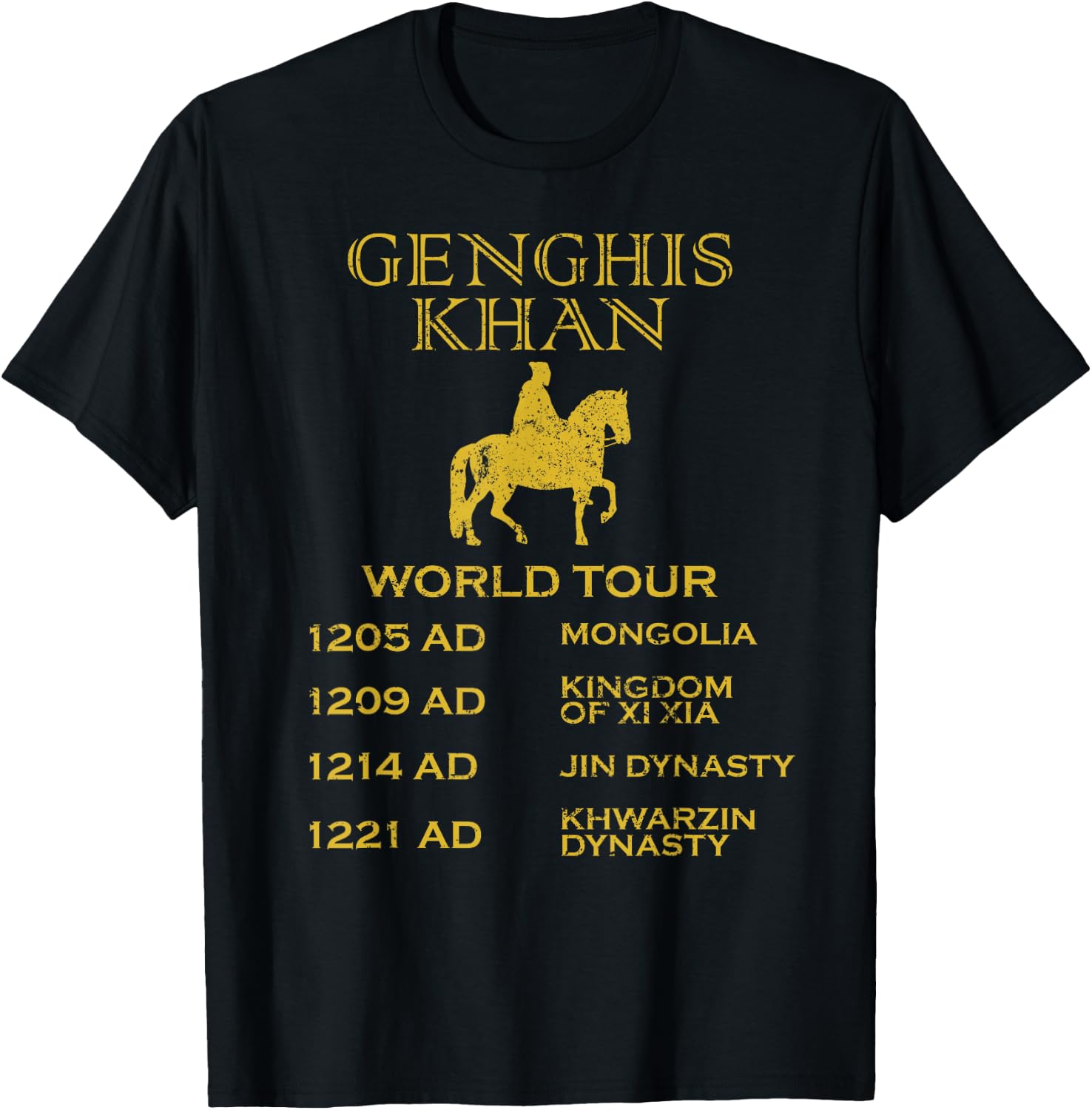 Genghis Khan World Tour Shirt Historic Mongol Gift T-Shirt - T-Shirt | Black