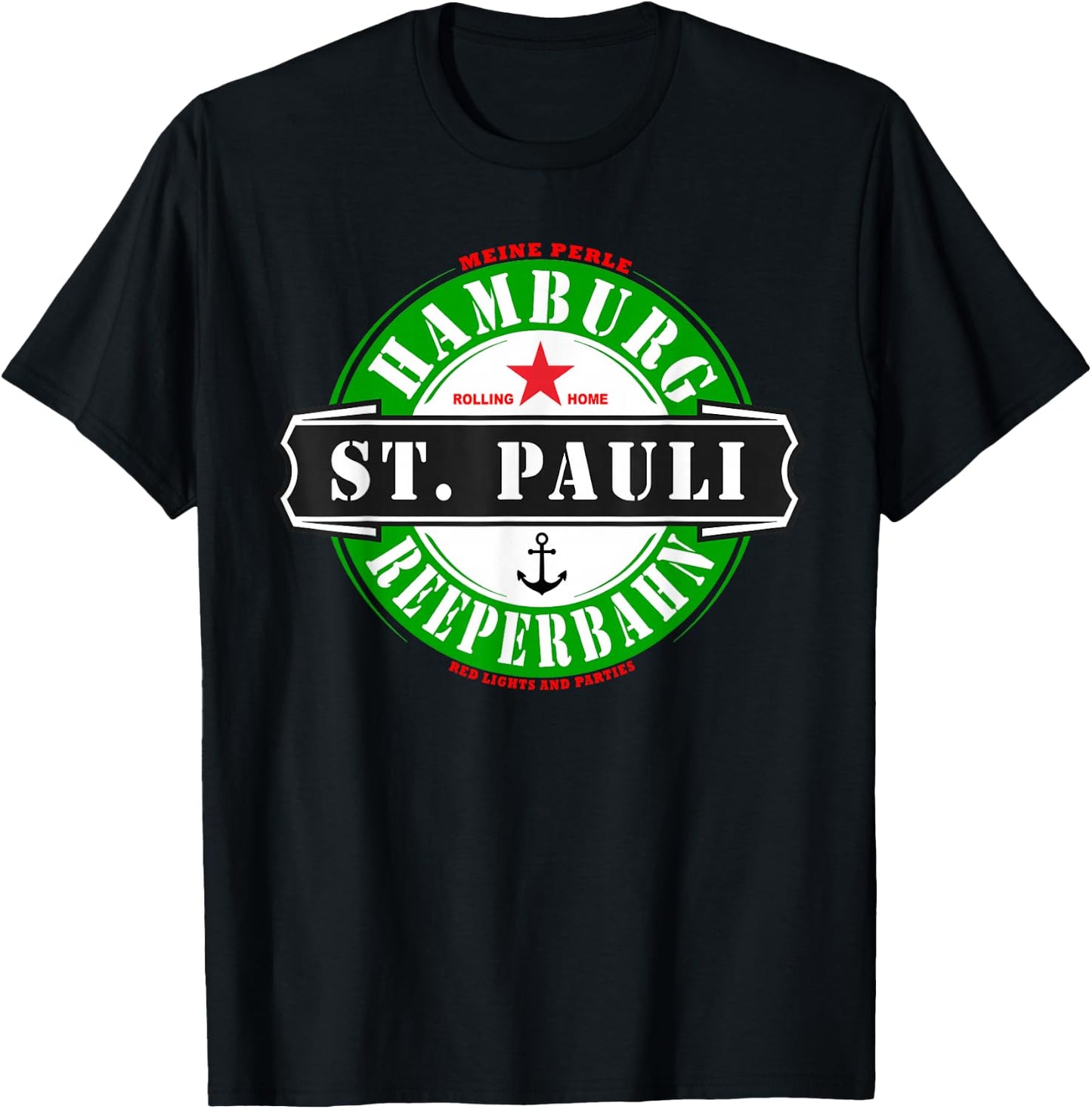 Hamburg Reeperbahn St. Pauli Party Kiez Stag Night T-Shirt - T-Shirt | Black